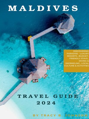 cover image of MALDIVES TRAVEL GUIDE 2024